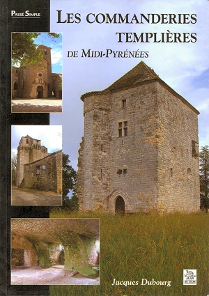 Les Commanderies Templières de Midi-Pyrénées